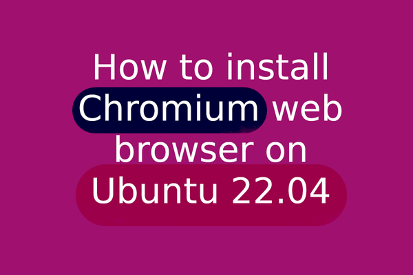 How to install Chromium web browser on Ubuntu