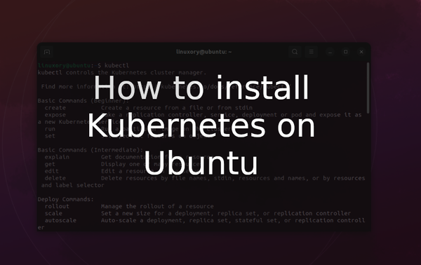 How to install Kubernetes on Ubuntu