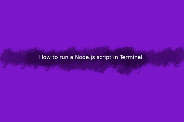 How to run a Node.js script in terminal